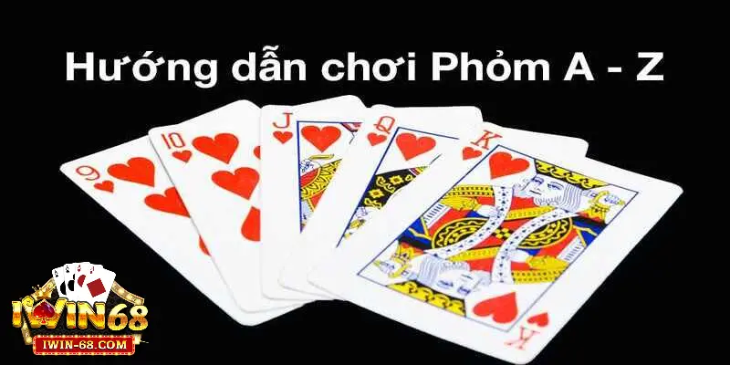 Cách chơi phỏm dễ hiểu nhất 2025 dành cho tân binh 4 Kinh nghiệm chơi bài Phỏm
